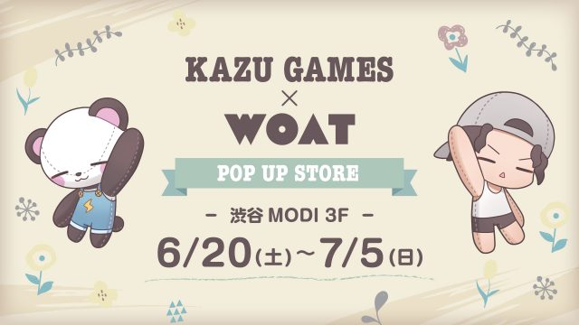 KAZU GAMES × WOAT POPUP STORE 開催決定！ 